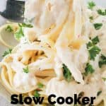 Pinnable image 1 for slow cooker chicken alfredo