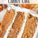 Corrie's Triple Layer Carrot Cake pinnable image.