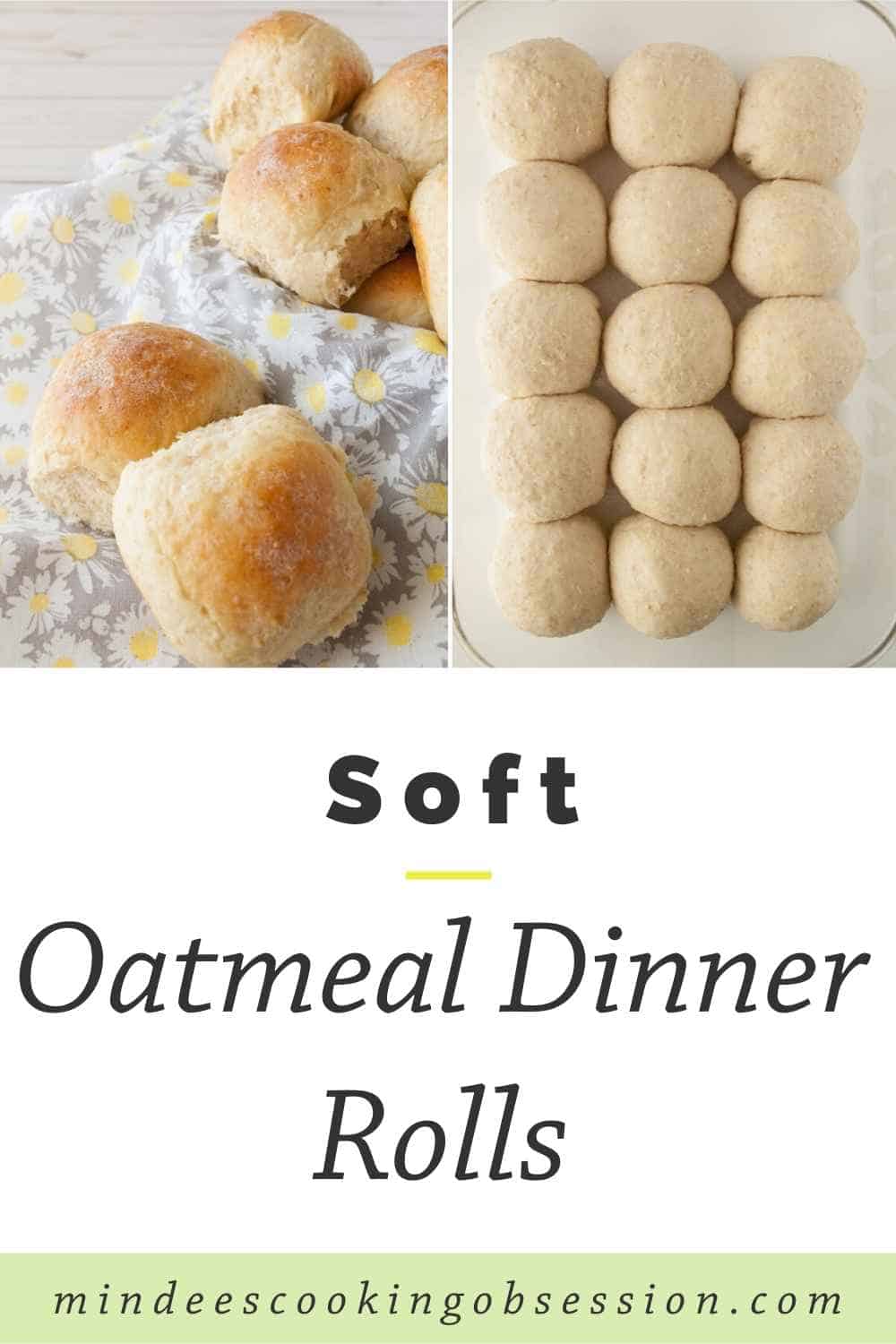 Soft Oatmeal Dinner Rolls - Mindee's Cooking Obsession
