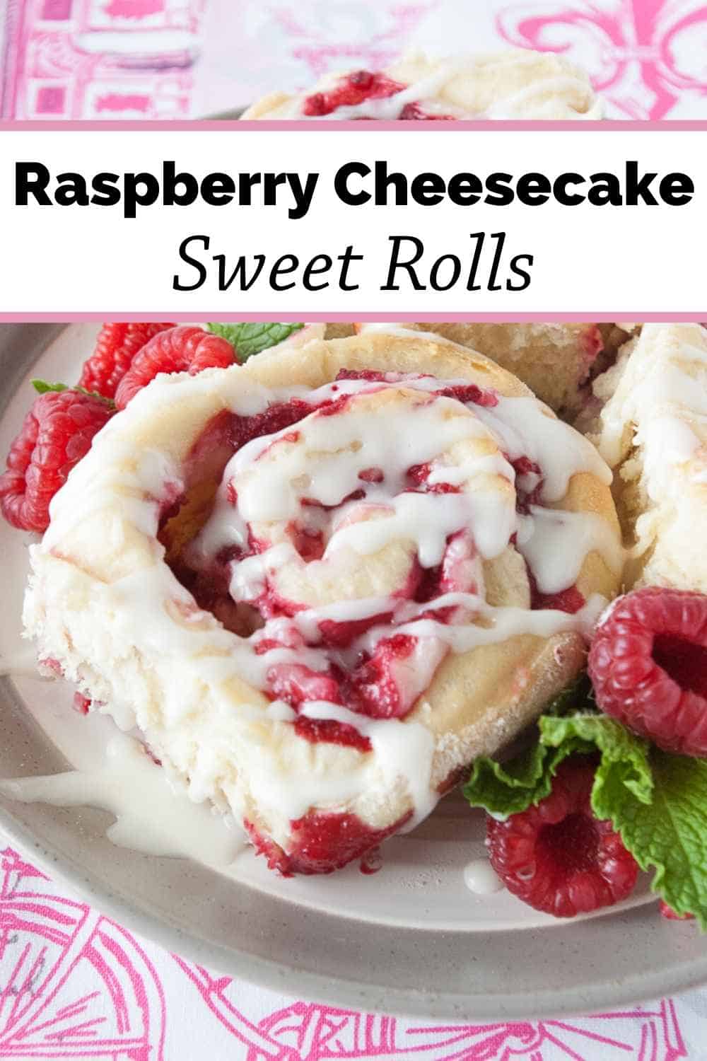 Raspberry Cheesecake Sweet Rolls - Mindee's Cooking Obsession