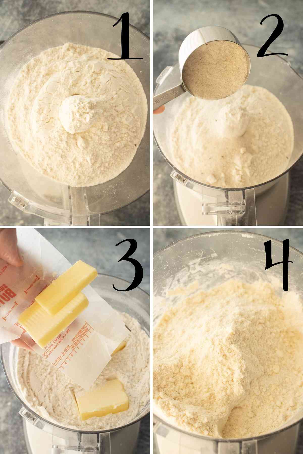 Flour, baking powder, sugar and butter processed until crumbly.