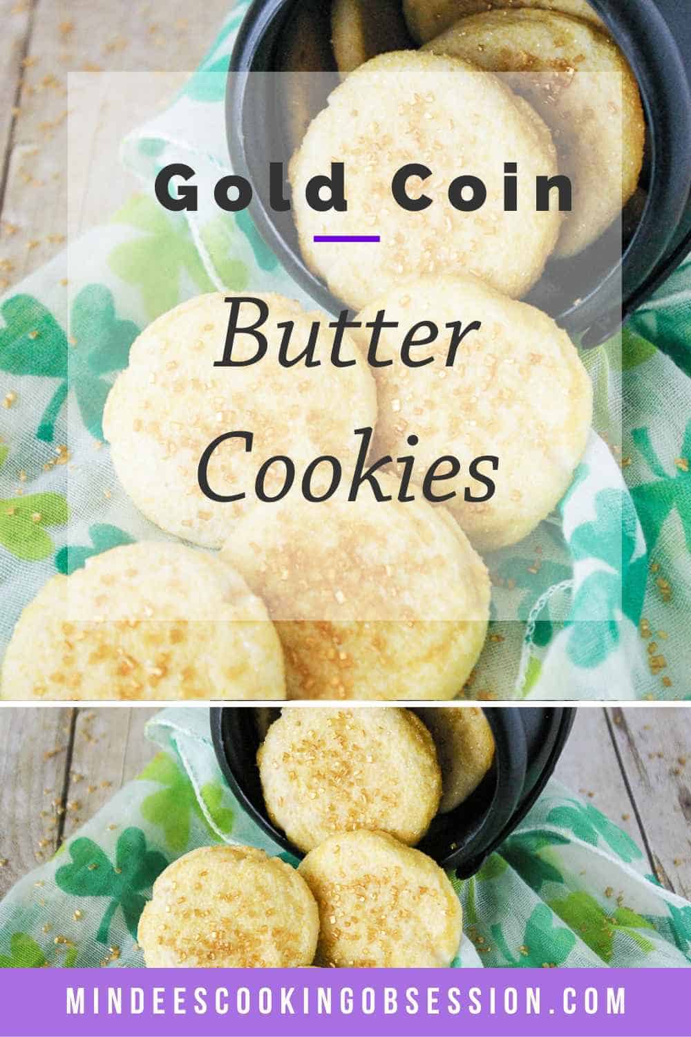Gold Coin Butter Cookies - Mindee's Cooking Obsession