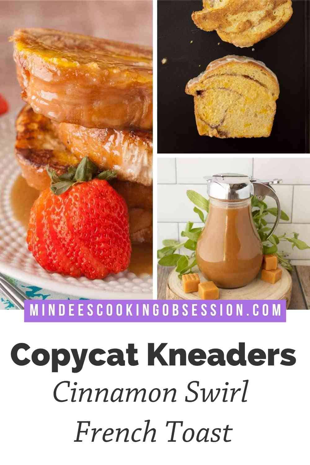 Copycat Kneaders French Toast Recipe Mindee's Cooking Obsession