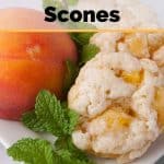 Pinnable image 1 for peach scones.
