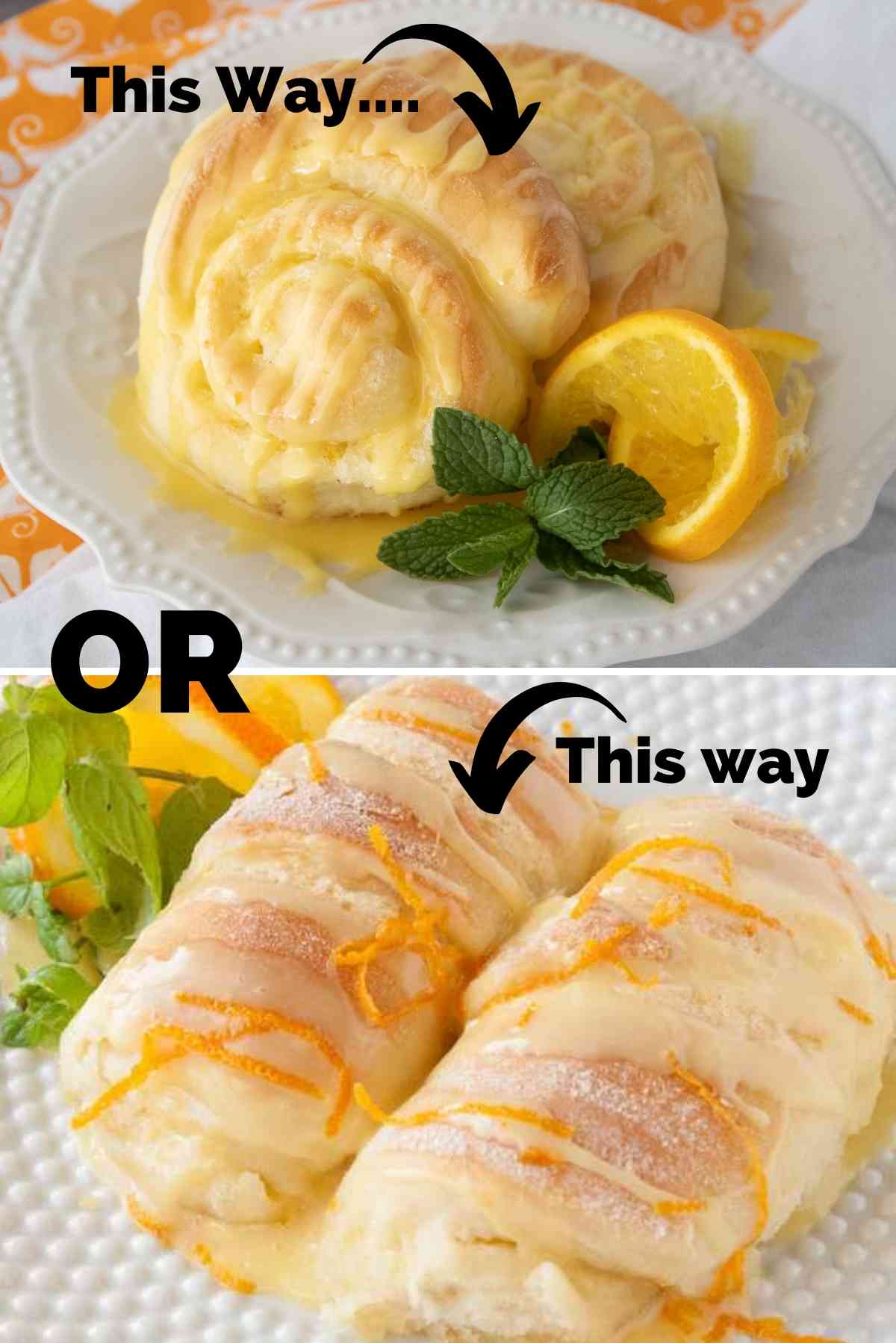 Homemade Orange Rolls rolled jelly roll style and butter horn style!