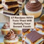 17 Recipes With Twix That Will Satisfy Your Sweet Tooth pinterest image.