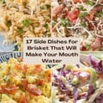 17 Side Dishes for Brisket That Will Make Your Mouth Water pinterest image.