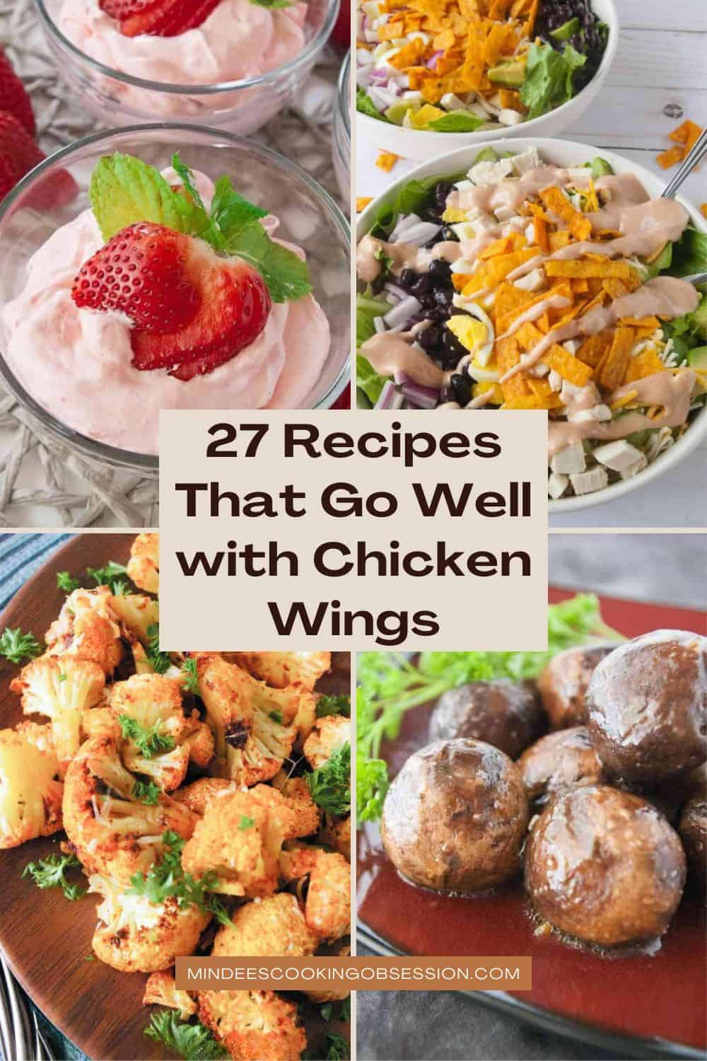 Well. Chicken 27 Recipes That Go Well with Chicken Wings - Mindee's Cooking Obsession