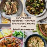 31 Oregano Recipes That Will Transport You to the Mediterranean pinterest image.