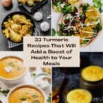 33 Turmeric Recipes That Will Add a Boost of Health to Your Meals pinterest image.