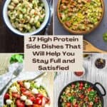 17 High Protein Side Dishes That Will Help You Stay Full and Satisfied pinterest image.