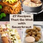 27 Recipes That Go Well with Sauerkraut pinterest image.